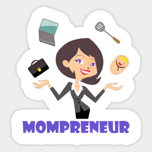 new momprenuer Sticker